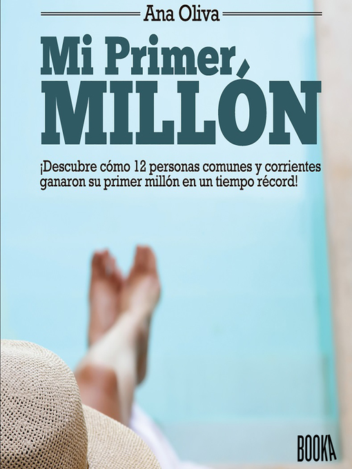 Title details for Mi Primer Millón by Ana Oliva - Wait list